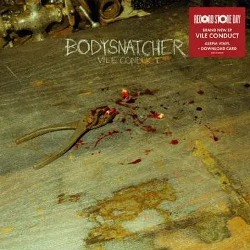 Bodysnatcher : Vile Conduct